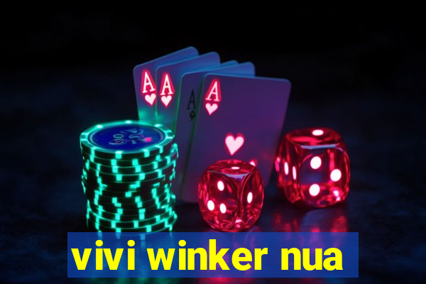 vivi winker nua